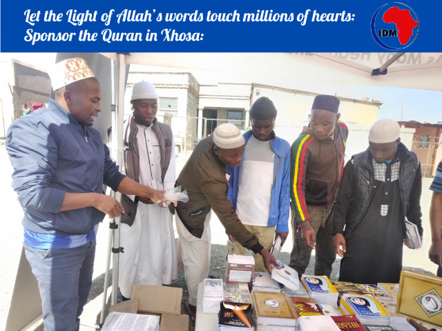 Let the Light of Allah's words touch Million Hearts - Sponsor the Quran in Xhosa
